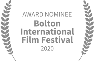 Bolton International Film Festival Special Selection 2020